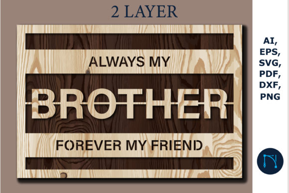 The Brother Sign: A Laser Cut Asset for Brand Character